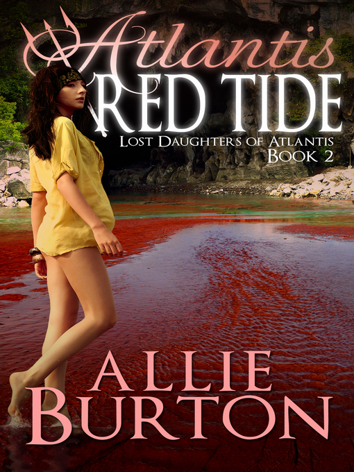 Title details for Atlantis Red Tide by Allie Burton - Available